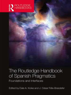cover image of The Routledge Handbook of Spanish Pragmatics